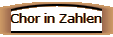 Chor in Zahlen